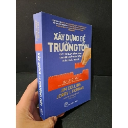 Xây dựng để trường tồn mới 80% bẩn nhẹ, lỗi trang cuối 2019 Jim Collins - Jerry I. Porras HCM1804 KỸ NĂNG