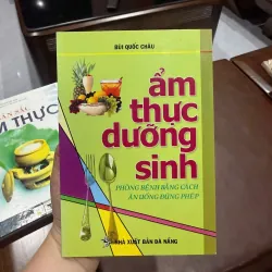 ẨM THỰC DƯỠNG SINH – BÙI QUỐC CHÂU- K3 1005851