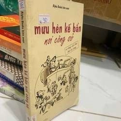 Mưu hèn kế bẩn nơi công sở KỸ NĂNG TKB0709