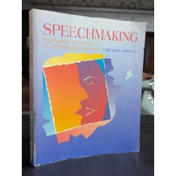 Speechmaking - J. Michael Sproule