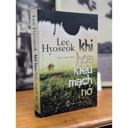 Khi hoa kiều mạch nở - Lee Hyoseok