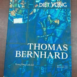 DIỆT VONG - THOMAS BERNHARD