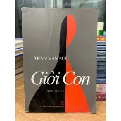 Giời con -Trần Văn Miều 781446