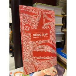 SÔNG MÁU - NGUYỄN NGỌC THẠCH 317745