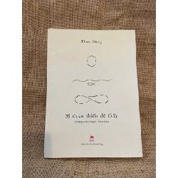 39 đoàn thiền để thấy - Phan Đăng 2023 mới 90% có chữ ký và note của chủ cũ, không ảnh hưởng nội dung Văn học Việt Nam NSX1004