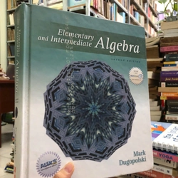 ALGEBRA ( Elementary and Intermediate) - Dugopolski 455776