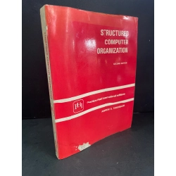 Structured computer organization second edition mới 80% bẩn bìa, ố, có vệt nước Andrew S.Tanenbaum HCM3004 NGOẠI VĂN