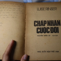 Chấp nhận cuộc đời Luise Rinser - Nguyễn Hiến Lê  473171