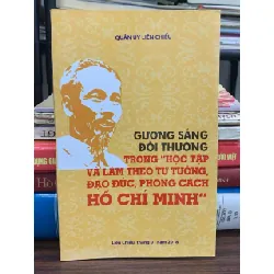 Gương sáng đời thường trong “Học tập và làm theo tư tưởng, đạo đức, phong cách Hồ Chí Minh” – Quận ủy Liên Chiểu