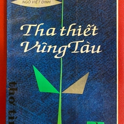 Tha Thiết Vũng Tàu - Tập thơ 9x có phụ bản tranh màu