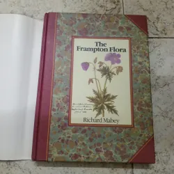 The Frampton Flora - Richard Mabey 934529