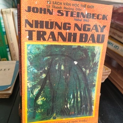 NHỮNG NGÀY TRANH ĐẤU 
- Tác giả: Jonh Steinbech 279465