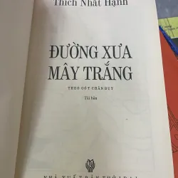 ĐƯỜNG XƯA MÂY TRẮNG - THÍCH NHẤT HẠNH  1024896