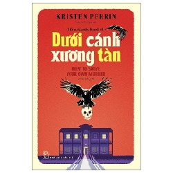 Hồ Sơ Castle Knoll #1 - Dưới Cánh Xương Tàn - Kristen Perrin