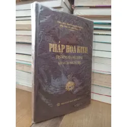 Pháp Hoa Kinh: Thâm nghĩa đề cương, giáo án cao đẳng Phật học - Hòa Thượng Từ Thông 726382