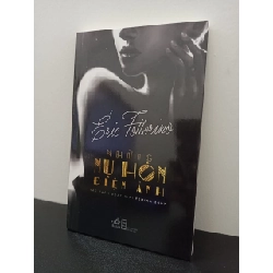 Những Nụ Hôn Điện Ảnh Eric Fottorino New 95% HCM.ASB2702 Rebooks.vn