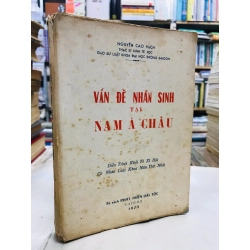 Vấn đề nhân sinh tại nam á châu - Nguyễn Cao Hách