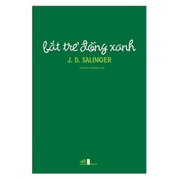 Bắt Trẻ Đồng Xanh  J. D. Salinger #TAKE 170155
