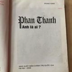 Sách Phan Thanh - Anh là ai? - Tác giả Phan Vịnh - Còn đọc tốt 305409