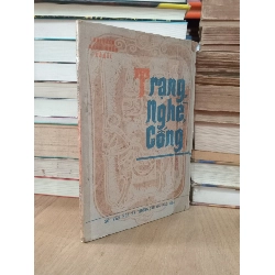 TRẠNG NGHÈ CỐNG -NGUYỄN ĐÌNH BƯU