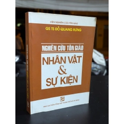 Nghiên cứu tôn giáo nhân vật & sự kiện - Đỗ Quang Hưng