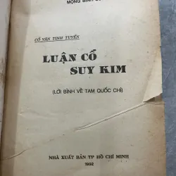 LUẬN CỔ SUY KIM - MỘNG BÌNH SƠN 760021