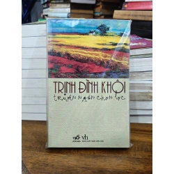 Trịnh Đình Khôi: Truyện ngắn chọn lọc - Trịnh Đình Khôi