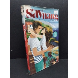 (TẶNG BOOKMARK) Say nắng những mối tình đan xen mới 70% ố nặng có viết trang đầu 2012 RBK2809 Nhiều tác giả VĂN HỌC
