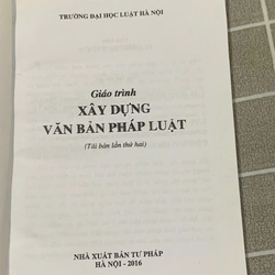 GIÁO TRÌNH XẤY DỰNG VĂN BẢN PHÁP LUẬT - SÁCH LUẬT VIỆT NAM 545908
