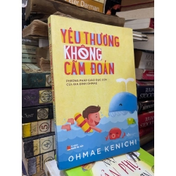 Yêu thương không cấm đoán -  Ohmae Kenich