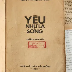 Tiểu thuyết YÊU NHƯ LÀ SỐNG của nhà văn Nguyễn Mạnh Tuấn 703946