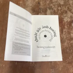 THUẬT GÂY ẢNH HƯỞNG HAY LÀ TRUYỀN BÁ TƯ TƯỞNG- HOÀNG XUÂN VIỆT 789189