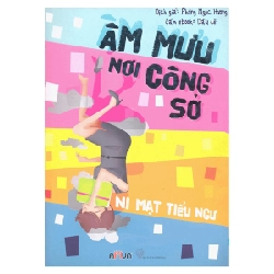 Âm Mưu Nơi Công Sở - Ni Mạc Tiểu Ngư 284347