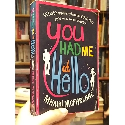 You Had Me At Hello - Mhairi McFarlane 989556
