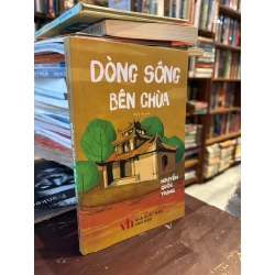 Dòng sông bên chùa - Nguyễn Quốc Trung