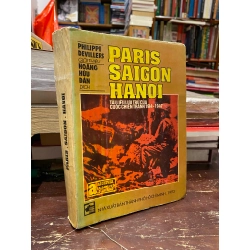 Paris Saigon Hanoi - Philippe Devillers 122697
