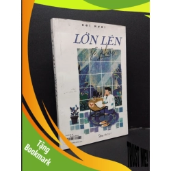 (TẶNG BOOKMARK) Lớn lên sẽ khác mới 80% ố bẩn nhẹ 2018 RBK1008 Hai Mươi KỸ NĂNG