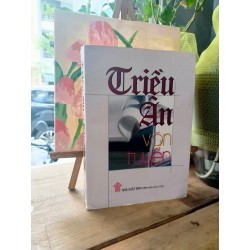 Triều Ân văn tuyển( có chữ kí tác giả)