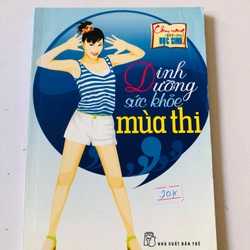 DINH DƯỠNG SỨC KHỎE MÙA THI - 90 trang, nxb: 2012