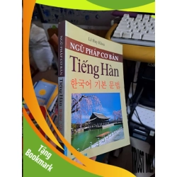 (TẶNG BOOKMARK) Ngữ pháp cơ bản tiếng Hàn - Lê Huy Khoa HỌC NGOẠI NGỮ RBK1008