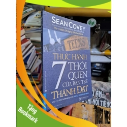 (TẶNG BOOKMARK) Thực hành 7 thói quen của bạn trẻ thành đạt mới 90% Sean Covey 2019 KỸ NĂNG RBK1709