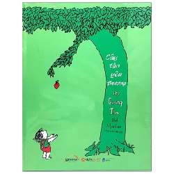 Cây Táo Yêu Thương - The Giving Tree (Song Ngữ) (Bìa Cứng) (Tái Bản 2020) - Shel Silverstein ASB.PO Oreka Blogmeo 230225