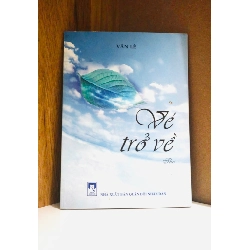 (Sách cũ SCGR) Vé trở về - Văn Lê - Văn học VAVOH1T2C10-2 Blogmeo090426