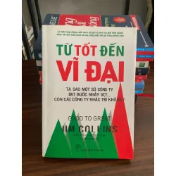 Từ tốt đến vĩ đại – Jim Collins