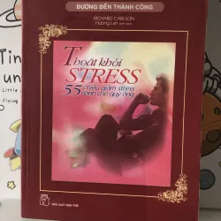 Thoát khỏi stress: 55 chiêu giảm stress dành cho quý ông