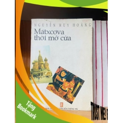 (TẶNG BOOKMARK) Mátxcơva thời mở cửa - Nguyễn Huy Hoàng - VĂN HỌC - RBK2911-258
