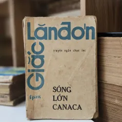 Truyện ngắn chọn lọc của Jack London: SÓNG LỚN CANACA