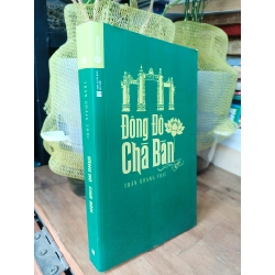 Đông đô chà bàn - Trần Quang Thức
