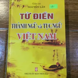Từ điển thành ngữ và tục ngữ Việt Nam (11)