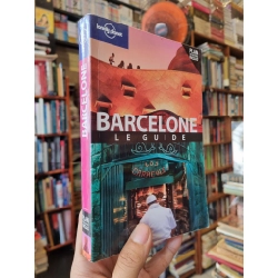 Barcelona Le Guide - Lonely Planet